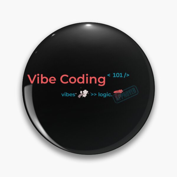 Item preview, Special- Vibe Coding 101 – Vibe > Logic | Minimal Programmer Humor Design designed and sold by AltMain.