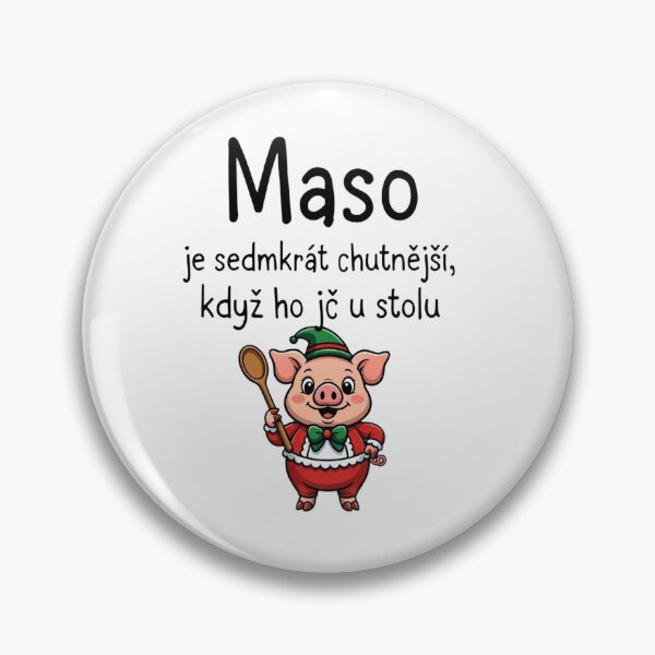 Item preview, Maso je sedmkrát chutnější Funny Pig T-Shirt | Czech Food Humor Shirt | Cute Cooking Pig Design for Food Lovers designed and sold by Sushikidsntod.