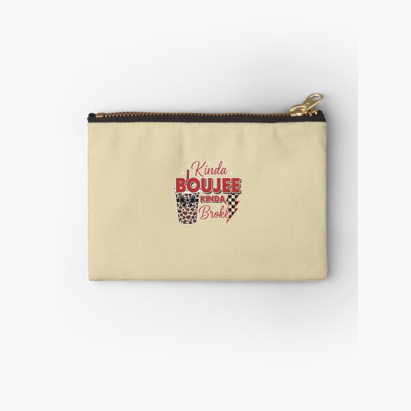 Item preview, Kinda Boujee Kinda Broke Funny Relatable Financial Humor Women designed and sold by Bouufarte.