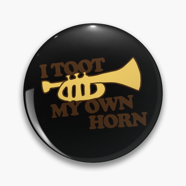 Item preview, I Toot My Own Hor designed and sold by moustafasy3.