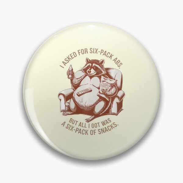 Item preview, I Asked For Six-Pack Abs But Got a Six-Pack of Snacks designed and sold by nookmerch97.