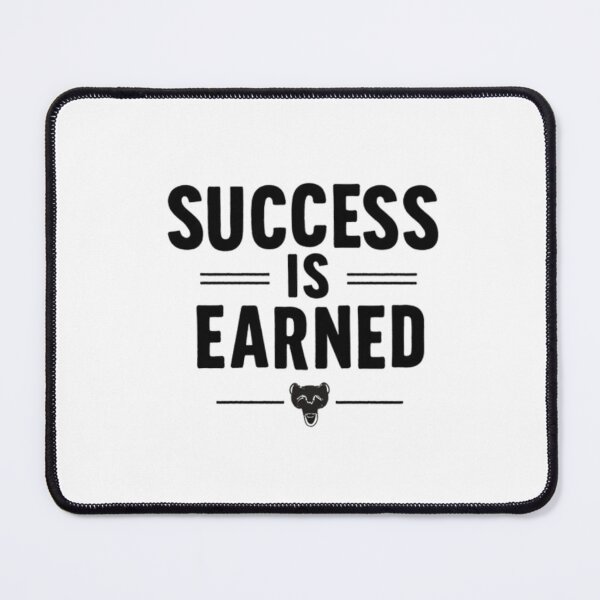 Item preview, SUCCESS IS EARNED designed and sold by EshaFashions.