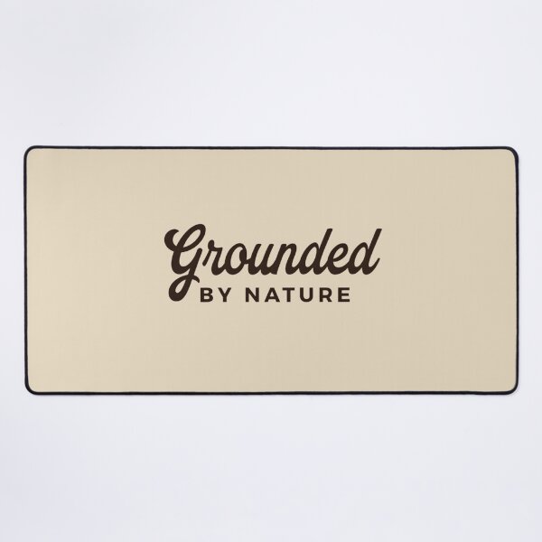 Item preview, Copy of Grounded by Nature Hiking designed and sold by Ink Magic.