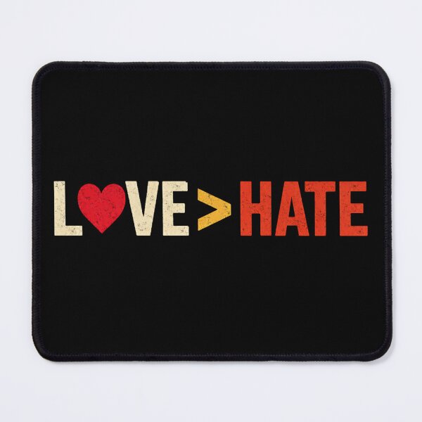 Item preview, LOVE > HATE Positive Message Uplifting Typography Art designed and sold by AlienTechs.