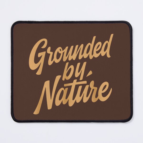 Item preview, Grounded by Nature Hiking designed and sold by Ink Magic.