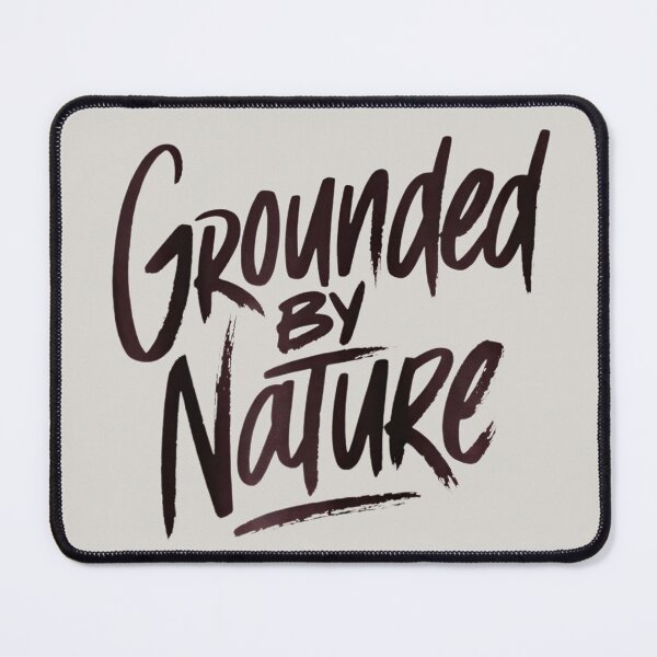 Item preview, Grounded by Nature Hiking designed and sold by Ink Magic.