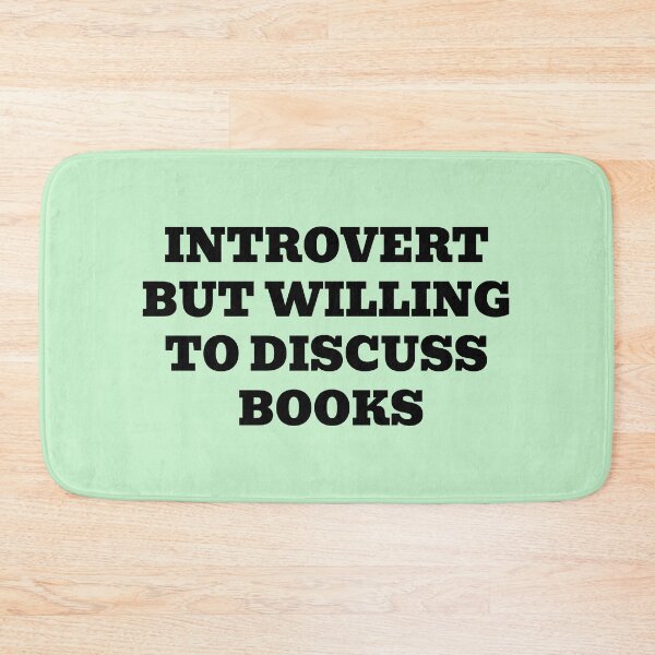 Item preview, Introvert But Willing To Discuss Books Design designed and sold by WakeNBake-Tees.
