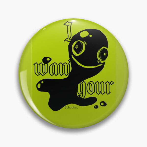 Item preview, I want your Chuchu designed and sold by Ashura99.