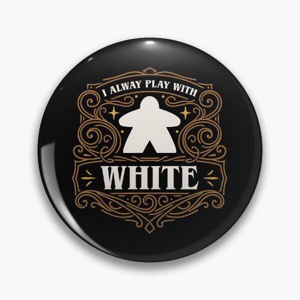 Item preview, I Always Play with White Meeple Board Games designed and sold by pixeptional.