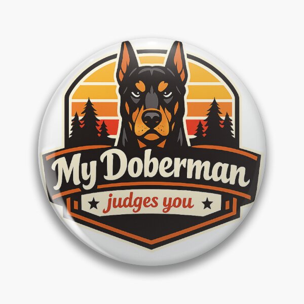 Item preview, My Doberman Judges You Funny Doberman Gift designed and sold by WildVista.