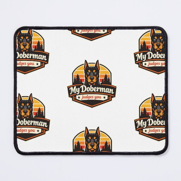 Item preview, My Doberman Judges You Funny Doberman Gift designed and sold by WildVista.