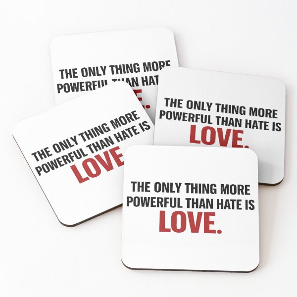 Item preview, The Only Thing More Powerful Than Hate is Love Quote Message designed and sold by gear-posters.