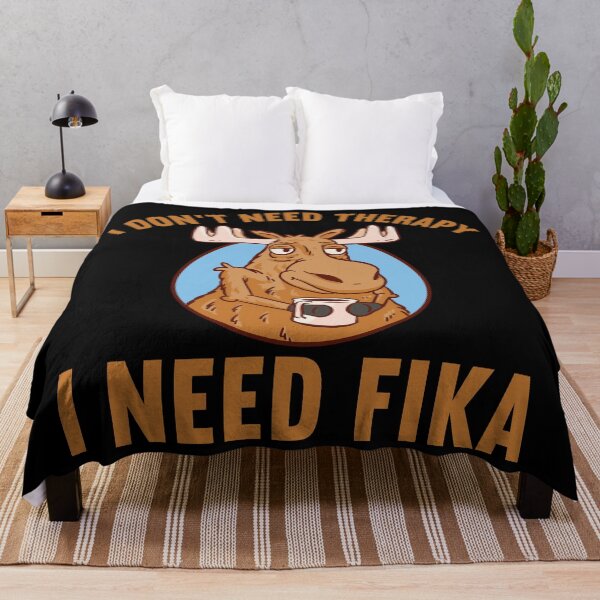 Item preview, I Don't Need Therapy I Need Fika - Sweden Moose Coffee designed and sold by Carl's Clothing.