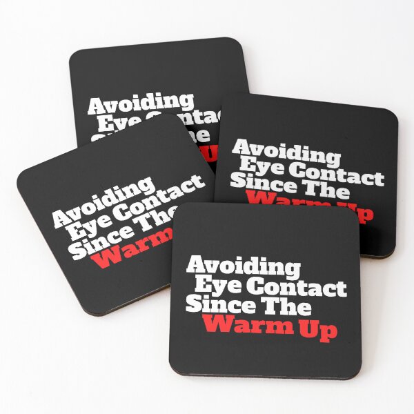 Item preview, Avoiding Eye Contact Since The Warm Up designed and sold by TheFineShirt.