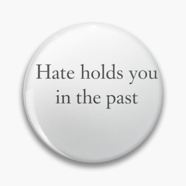 Item preview, Hate Holds You in the Past — Literary Minimalist Emotional Healing Typography designed and sold by bazstees54.
