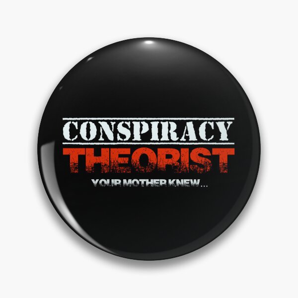 Item preview, Conspiracy Theorist - You Mother Knew... designed and sold by mmmaxxx.