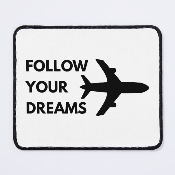 Item preview, Follow your dreams designed and sold by Dondonmart.