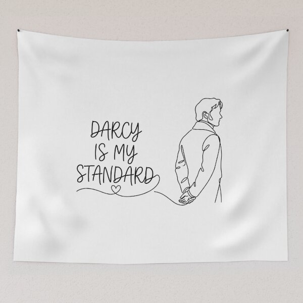 Item preview, Darcy Is My Standard High Standards Pride And Prejudice Line Art designed and sold by Fenay Designs.