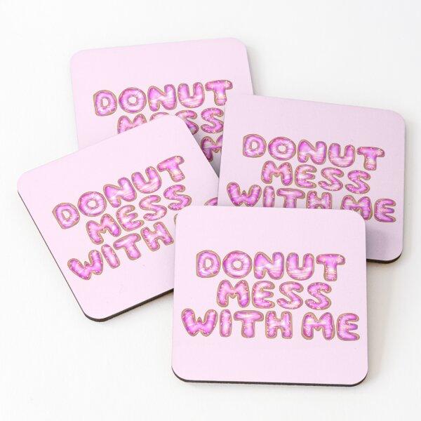 Item preview, Donut Mess With Me text design card t-shirt sticker  designed and sold by TipsyTauroDesigns.
