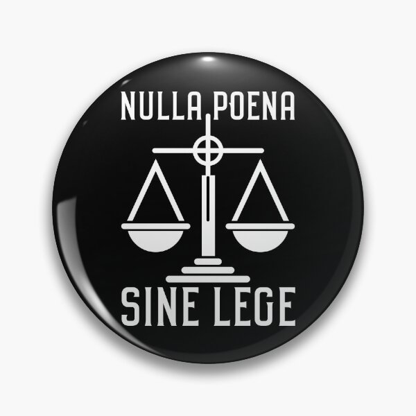 Item preview, Nulla Poena Sine Lege Legal Judge Prosecutor Scales of Justitia designed and sold by Carl's Clothing.