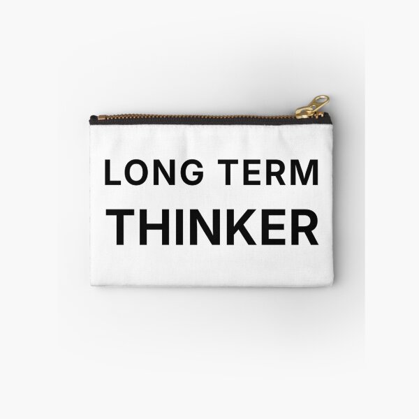Item preview, LONG TERM THINKER designed and sold by Conviction studio.