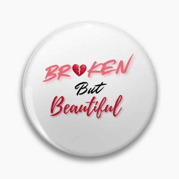 Item preview, Broken but Beautiful – Heartbreak Love Typography Design designed and sold by ayvidemporium.