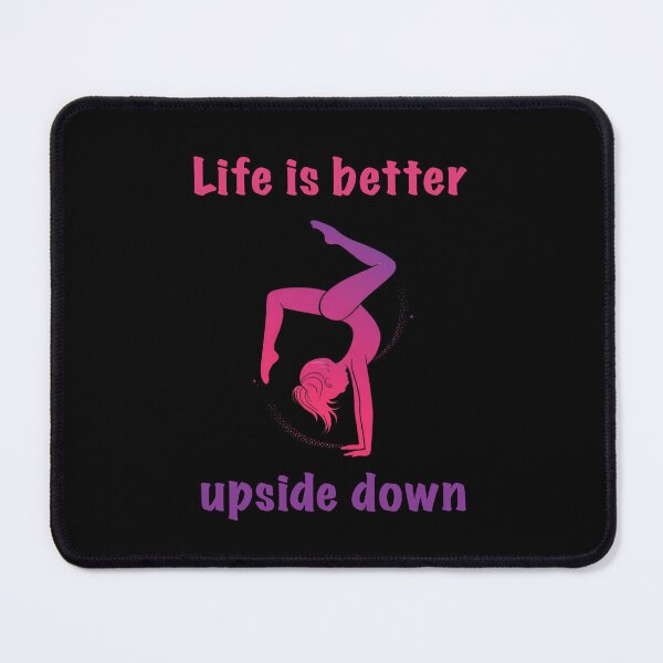 Item preview, Life Is Better Upside Down – Acro Dance Handstand Girl T-Shirt designed and sold by Merchido.