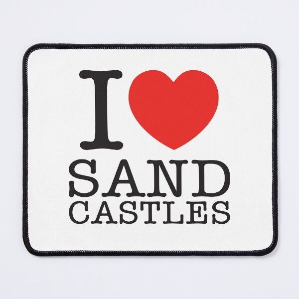 Item preview, I Love Sand Castles designed and sold by shitpostee.