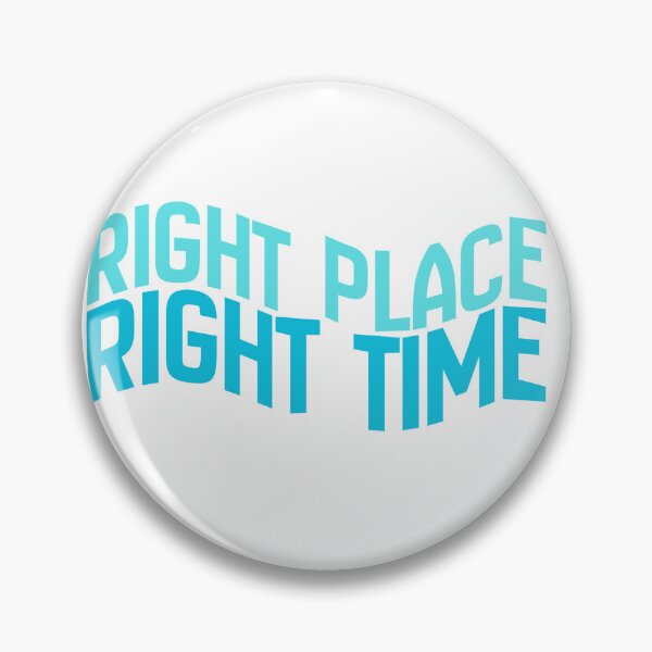 Item preview, Right Place Right Time designed and sold by zias-creatives.