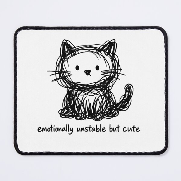 Item preview, Scribble Cat, Emotionally Unstable But Cute designed and sold by ActOneDeisgns80.