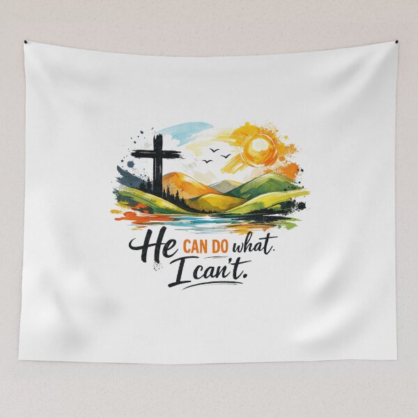 Item preview, He CAN DO what I can't. - Scenic Faith Graphic designed and sold by Faithloveshop.