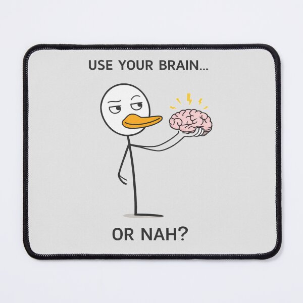 Item preview, Use Your Brain Or Nah Funny Graphic T-Shirt Humor Quote Tee designed and sold by KDesignCrafts.