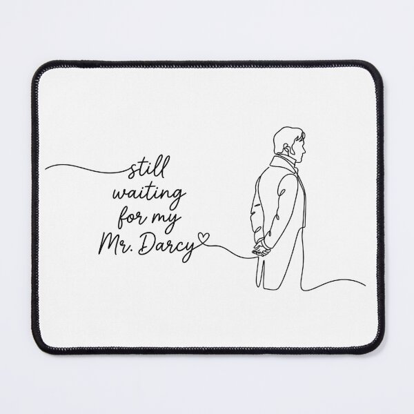 Item preview, Still Waiting For My Mr Darcy Romantic Line Art Pride And Prejudice designed and sold by Fenay Designs.