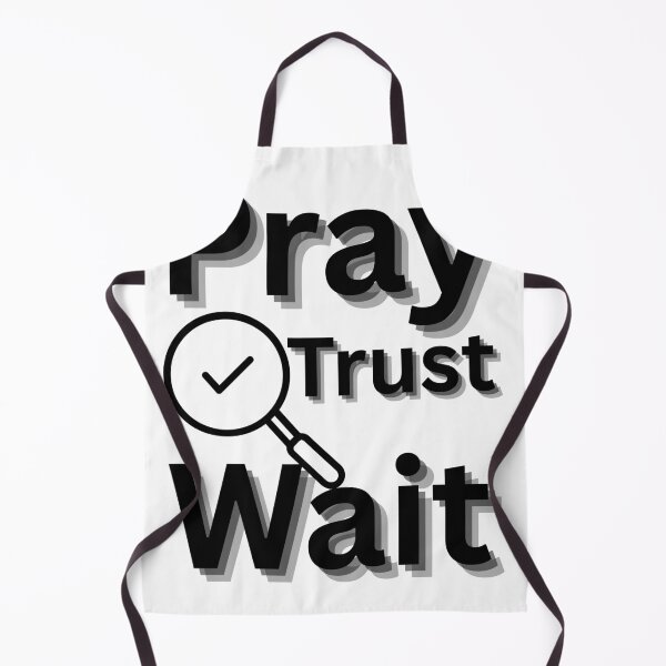 Item preview, Pray trust wait designed and sold by FaithVerseDesigns.