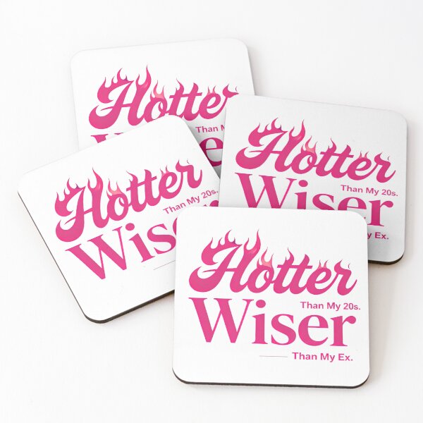 Item preview, Sassy Quote Tee – Hotter Than My 20s, Wiser Than My Ex designed and sold by Maximilianos.