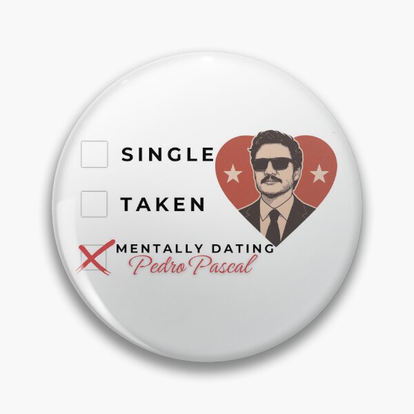 Item preview, mentally dating Pedro Pascal designed and sold by Backstage by Leyzel.