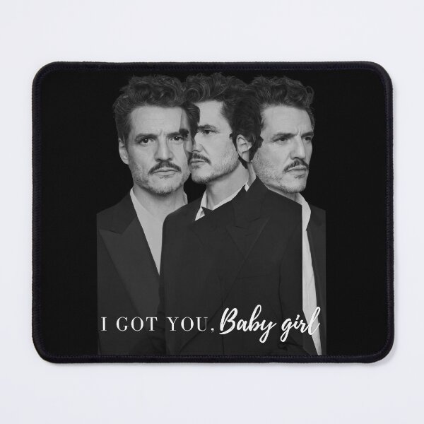 Item preview, Pedro Pascal - I got you designed and sold by Backstage by Leyzel.