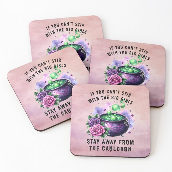 Item preview, If You Can't Stir With The Big Girls, Stay Away From the Cauldron designed and sold by MysticOzzy.