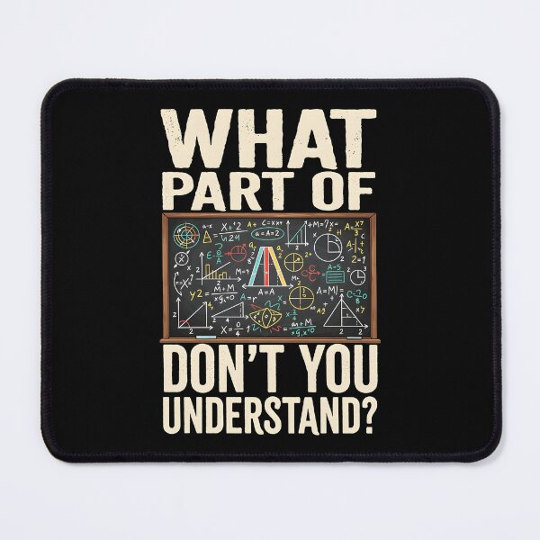 Item preview, What Part Of Don’t You Understand Funny Math designed and sold by dudelinart.