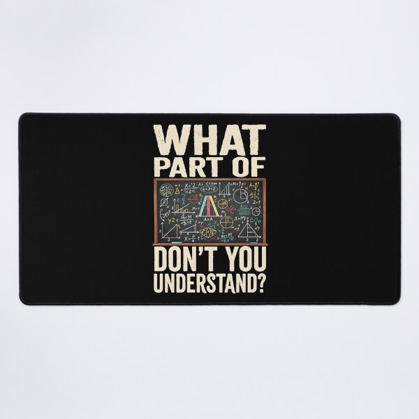 Item preview, What Part Of Don’t You Understand Funny Math designed and sold by dudelinart.