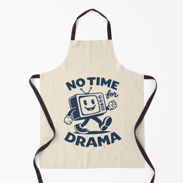 Item preview, No time for drama designed and sold by JODYSMORGAN.