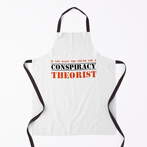 Item preview, Conspiracy Theorist -If You Want the Truth Ask a ... designed and sold by mmmaxxx.