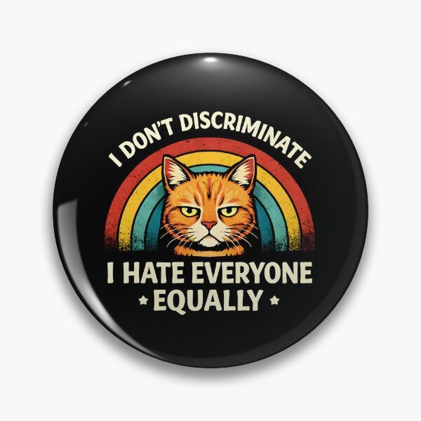 Item preview, I hate everyone equally designed and sold by JODYSMORGAN.