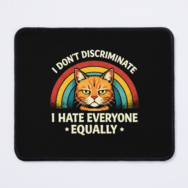Item preview, I hate everyone equally designed and sold by JODYSMORGAN.