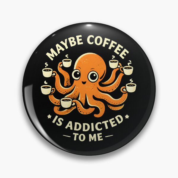Item preview, Maybe Coffee Is Addicted To Me designed and sold by JODYSMORGAN.