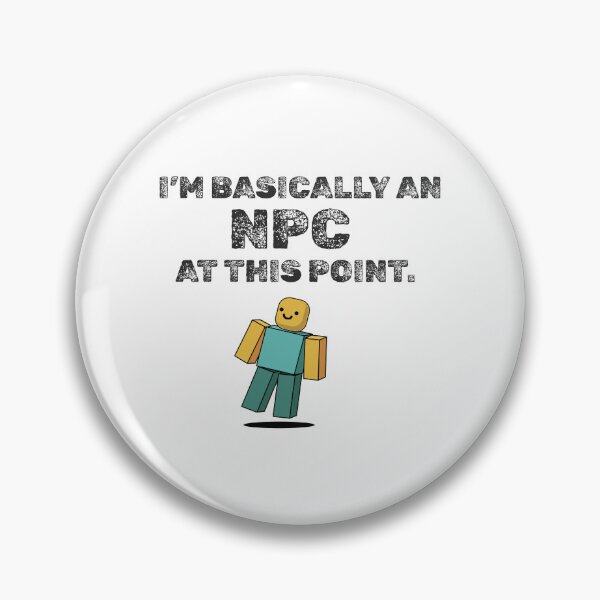 Item preview, I'm Basically an NPC at This Point designed and sold by The Sporty Nerd.