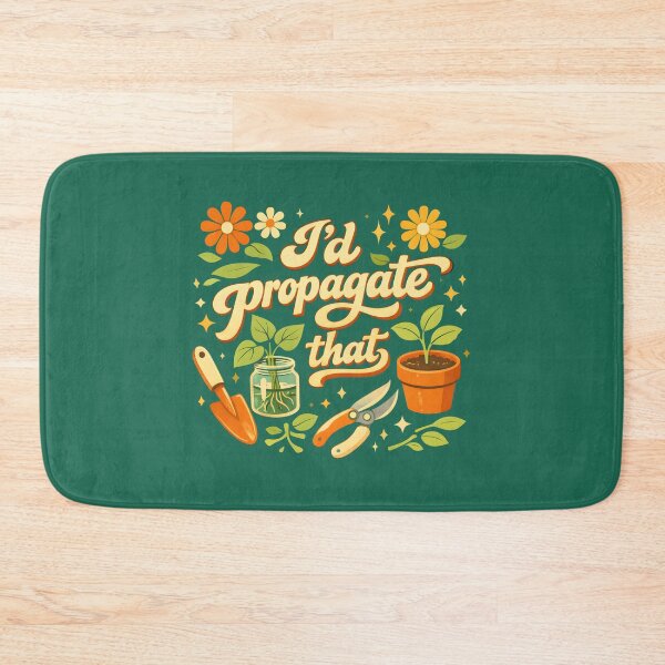 Item preview, I'd Propagate That designed and sold by DemureArtsy.