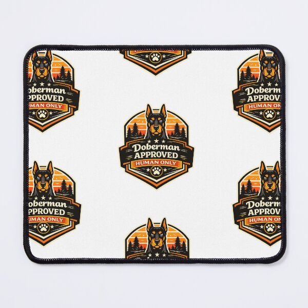 Item preview, Doberman Approved Human Only Doberman Gift designed and sold by WildVista.