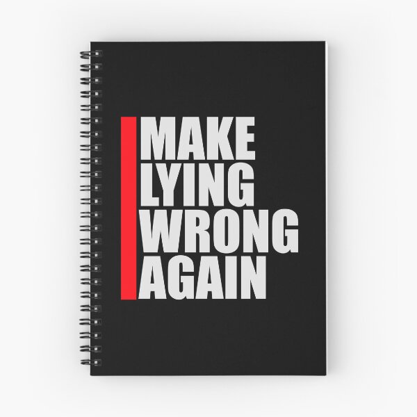 Item preview, Make Lying Wrong Again Political Slogan Logo designed and sold by shirt-o-mat.