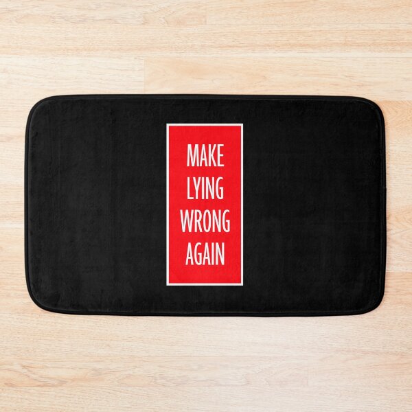 Item preview, Make Lying Wrong Again Political Slogan Logo designed and sold by shirt-o-mat.